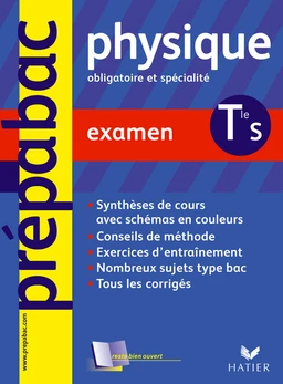 Prépabac Examen, Physique Tle S obligatoire et de spécialité