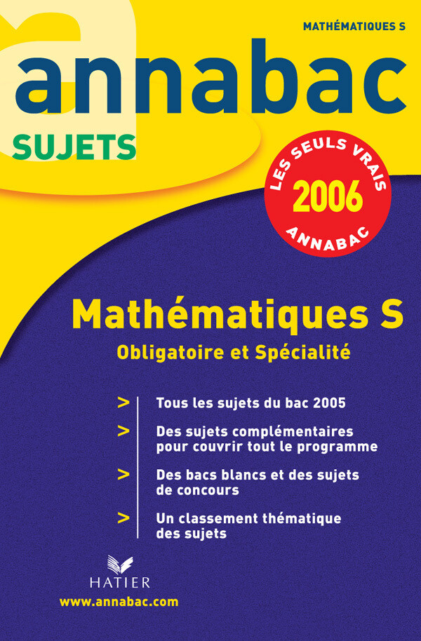 Annabac 2006 Mathématiques Tle S Enseignements Obligatoire Et De Spécialité Sujets 8313