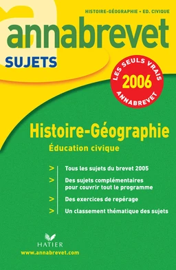 Annabrevet 2006 - Histoire Géographie Education civique sujets