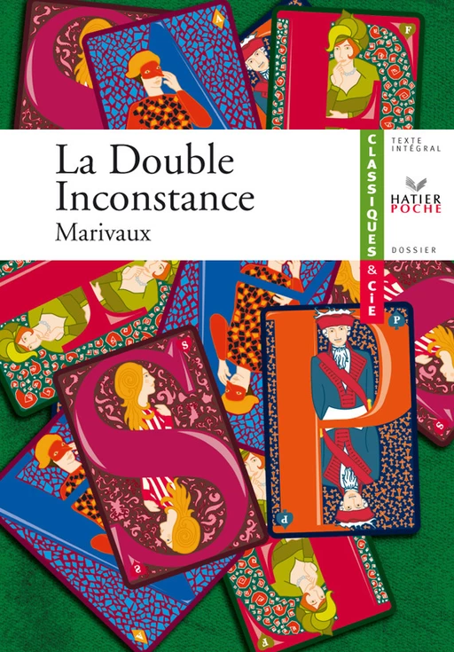 Marivaux (Pierre de), La Double Inconstance - Carine Bouillot, Pierre de Marivaux - Hatier