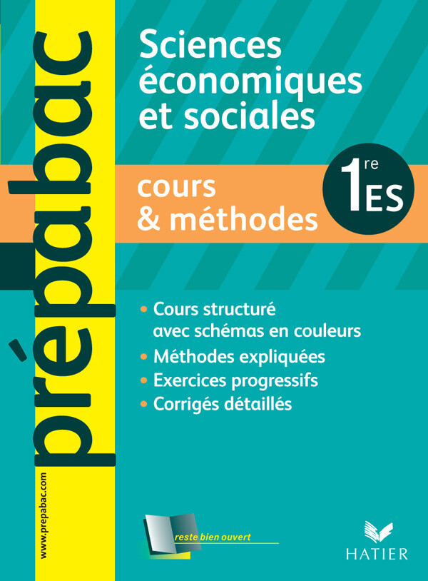 Prépabac Cours & méthodes, Sciences économiques et sociales 1re ES - Jean-Claude Drouin - Hatier