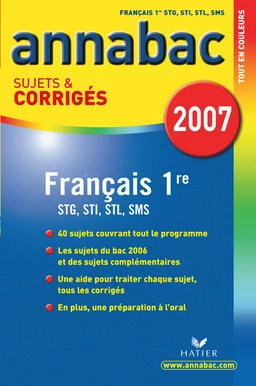 Annabac 2007 Français 1ère STT  sujets et corrigés