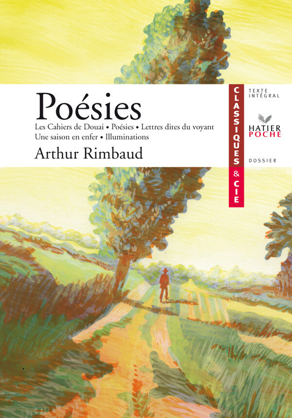 Rimbaud (Arthur), Poésies et autres recueils - Arthur Rimbaud,  Pétrone - Hatier