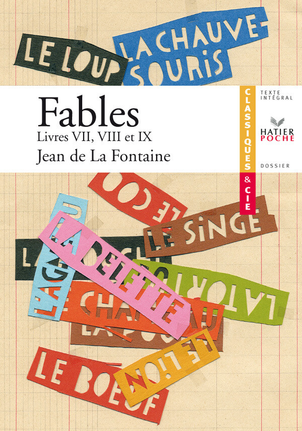 La Fontaine (Jean de), Fables Livres VII, VIII, IX - Jean de La Fontaine, Carine Bouillot - Hatier