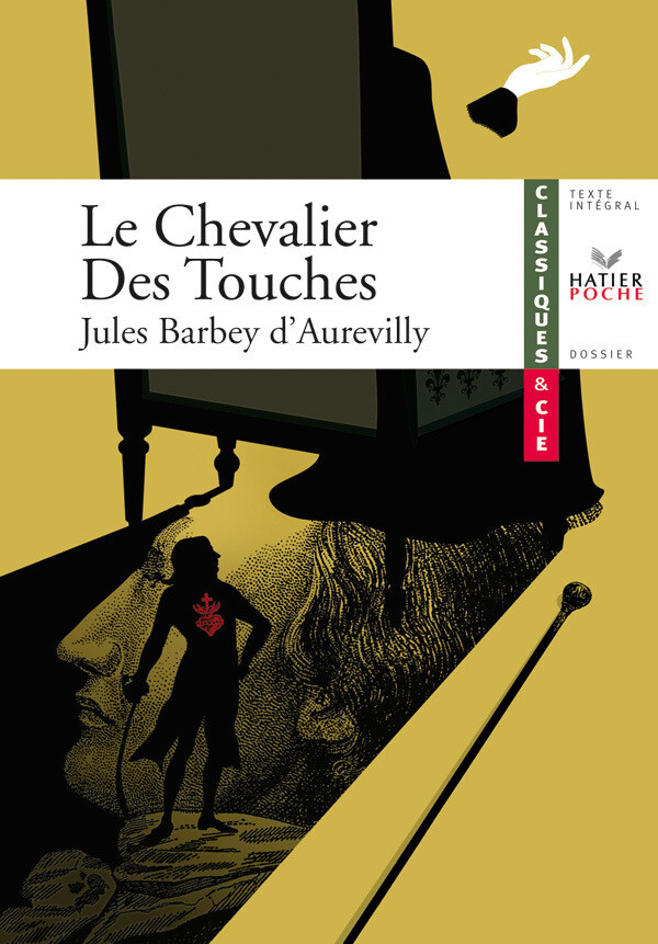 Barbey d'Aurevilly (Jules), Le Chevalier Des Touches - Marc Robert, Christophe Bois, Jules-Amédée Barbey d'Aurevilly - Hatier