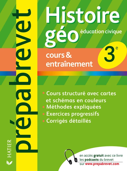 Prépabrevet Cours & Entraînement Histoire-Géo, Éducation Civique 3e - Françoise Aoustin, Jean Brignon - Hatier