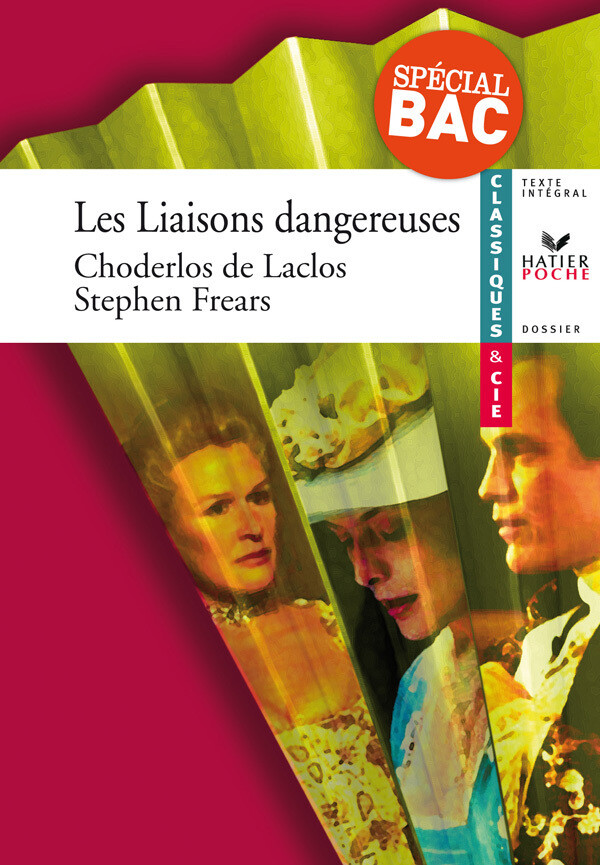 Choderlos de Laclos (Pierre), Les Liaisons dangereuses - Pierre Choderlos de Laclos, Véronique Boulhol, Johan Faerber - Hatier