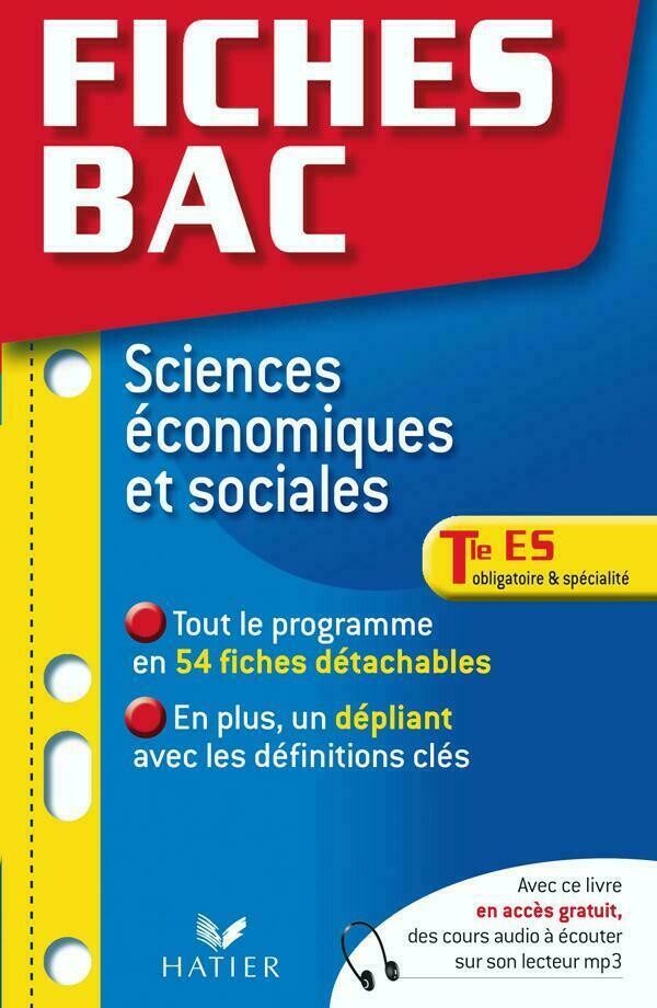 Fiches Bac Sciences Economiques et Sociales Tle ES, Obligatoire et Spécialité - Pascale Berger-Longuet - Hatier
