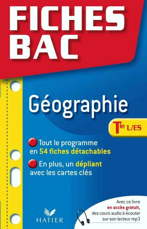 Fiches Bac Géographie Tle L/ES - Sophie Martin - Hatier