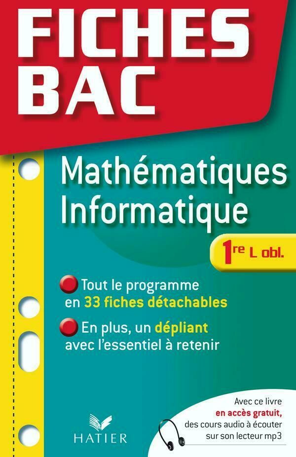 Fiches Bac Mathématiques Informatique 1ère L obligatoire - René Merckhoffer - Hatier