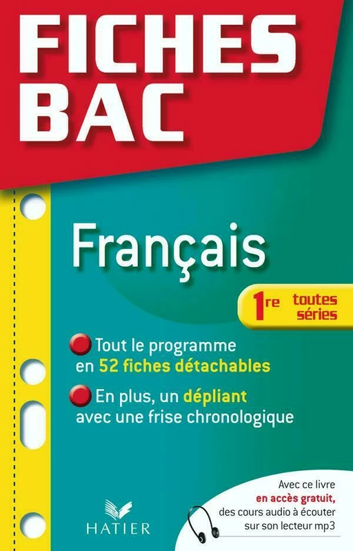 Fiches Bac Français 1re Toutes séries - Aurélie Roche-Bontout - Hatier