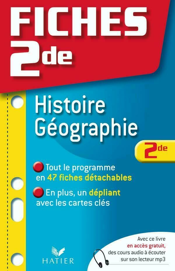 Fiches Bac Histoire Géographie 2nde -  - Hatier