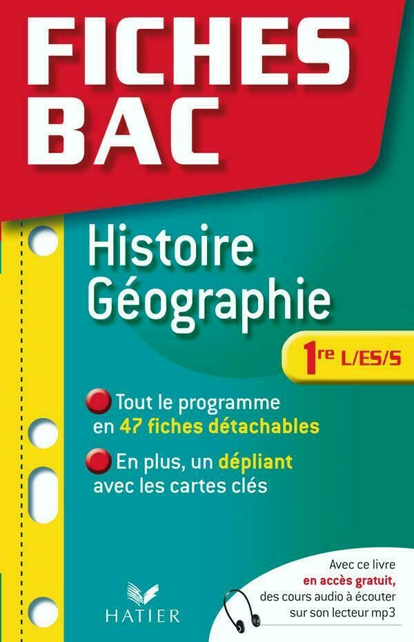 Fiches Bac Histoire-Géographie 1re L / ES / S - Élisabeth Brisson - Hatier