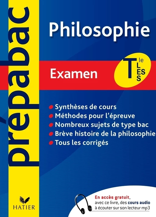 Prépabac examen philosophie Tle L, ES, S - Stéphane Vial - Hatier