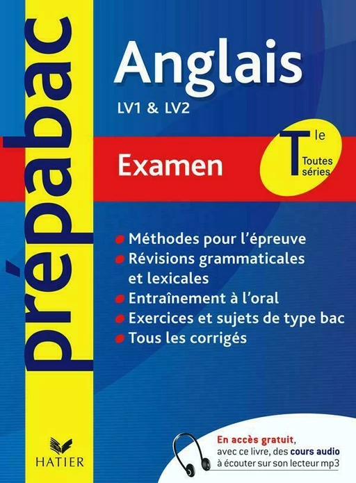 Prépabac examen Anglais Tle toutes séries - Michèle Malavieille - Hatier