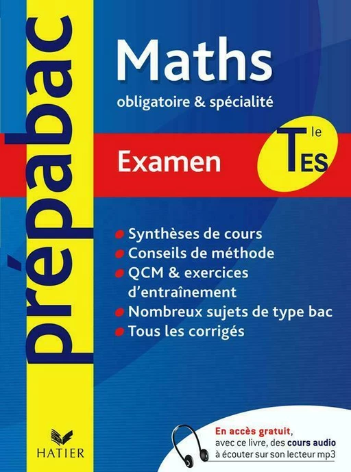 Prépabac examen Mathématiques Tle ES enseignement obligatoire et de spécialité - René Merckhoffer - Hatier