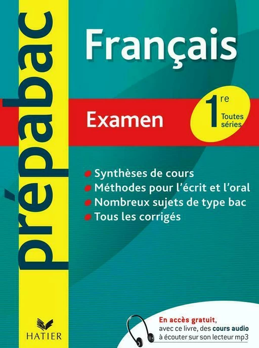 Prépabac examen Français 1re toute séries - Sylvie Dauvin, Jacques Dauvin - Hatier