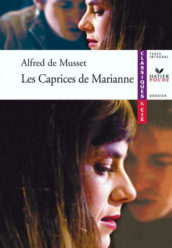 Musset (Alfred de), Les Caprices de Marianne - Alfred de Musset, Catherine Graal - Hatier