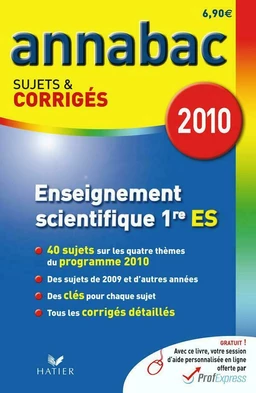 Annabac 2010 Enseignement scientifique 1re ES sujets et corrigés