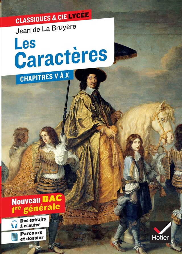 Les Caractères, Livres V à X (Bac 2023, 1re générale) -  La Bruyère, Dominique Féraud - Hatier