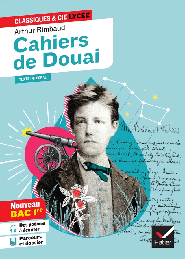 Cahiers de Douai (oeuvre au programme Bac de français 2025, 1re générale & techno) - Arthur Rimbaud, Johan Faerber - Hatier