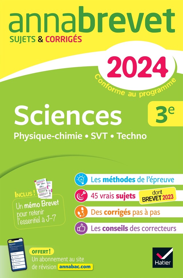 Annales du brevet Annabrevet 2024 Sciences (Physique-chimie, SVT, Technologie) 3e - Nadège Jeannin, Sonia Madani, Nicolas Nicaise - Hatier