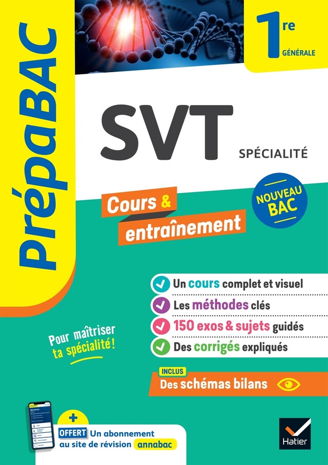 Prépabac SVT 1re générale (spécialité) - Nicolas Ducasse, Benjamin Forichon, Johanna Garcia, Hervé Mulard, Bruno Vah - Hatier