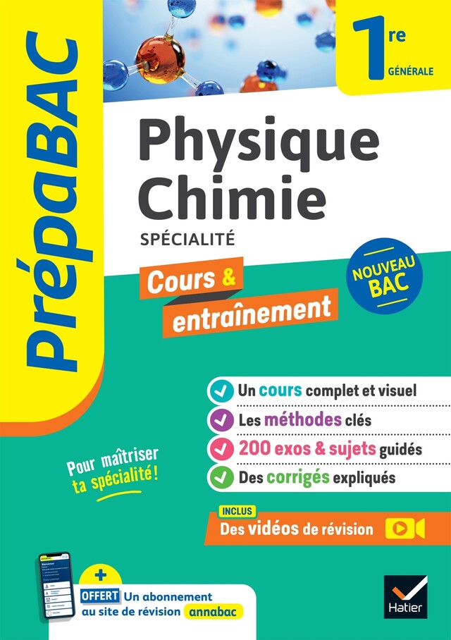 Prépabac Physique-chimie 1re générale (spécialité) - Joël Carrasco, Alexandra Chauvin, Gaëlle Cormerais, Éric Langlois - Hatier
