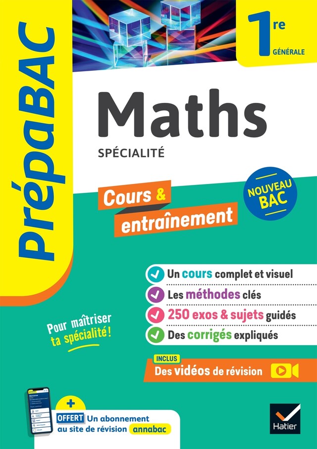 Prépabac Maths 1re générale (spécialité) - Michel Abadie, Annick Meyer, Jean-Dominique Picchiottino, Martine Salmon - Hatier