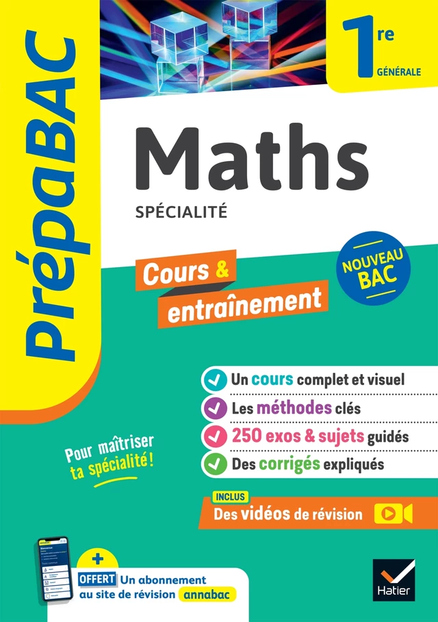 Prépabac - Maths 1re générale (spécialité) - Michel Abadie, Annick Meyer, Jean-Dominique Picchiottino, Martine Salmon - Hatier