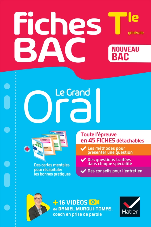 Fiches bac Le Grand Oral Tle - Bac 2025 -  Collectif - Hatier