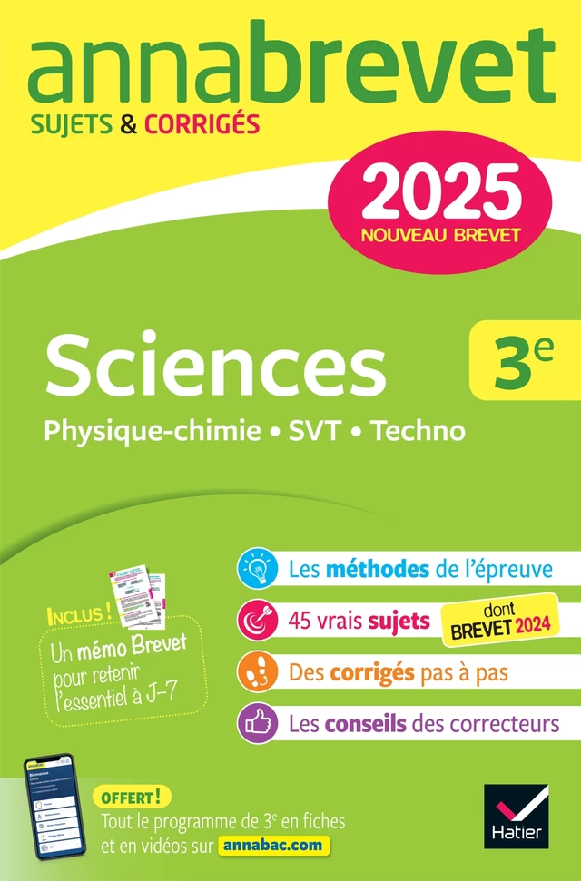 Annales du brevet Annabrevet 2025 Sciences (Physique-chimie, SVT, Technologie) 3e - Nouveau brevet - Nadège Jeannin, Sonia Madani, Nicolas Nicaise - Hatier