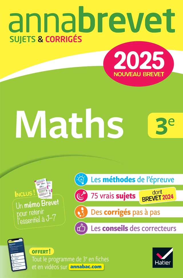 Annales du brevet Annabrevet 2025 Maths 3e - Nouveau brevet - Bernard Demeillers, Jérôme Boudier, Emmanuelle Michaud - Hatier