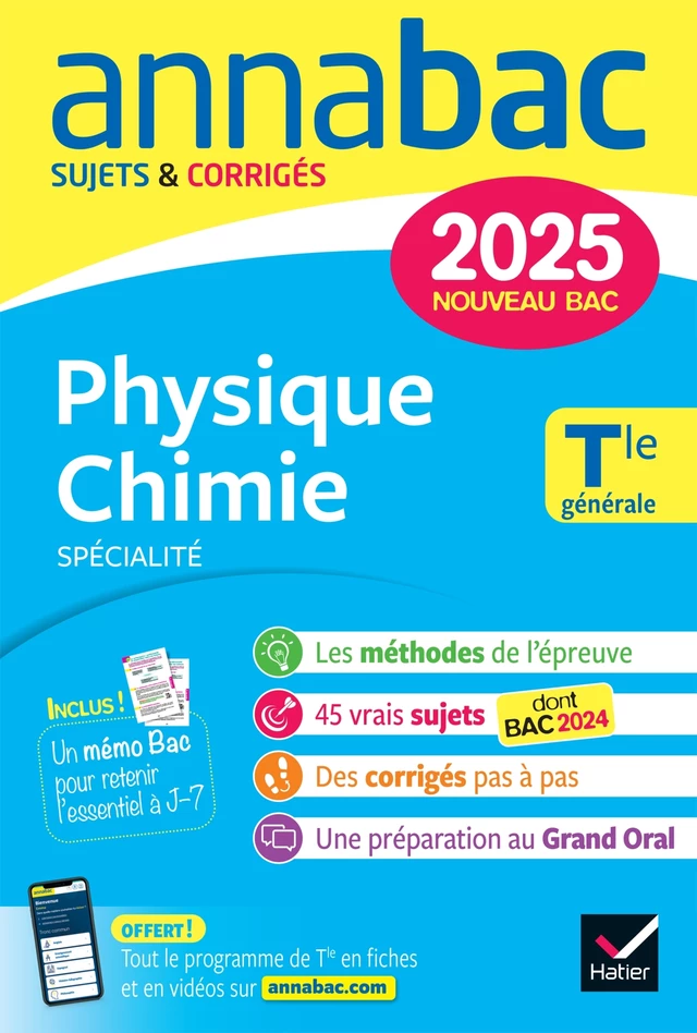 Annales du bac Annabac 2025 Physique-Chimie Tle générale (spécialité) - Jérôme Fréret, Julien Moncany, Carole Rabuteau, Jacques Royer - Hatier