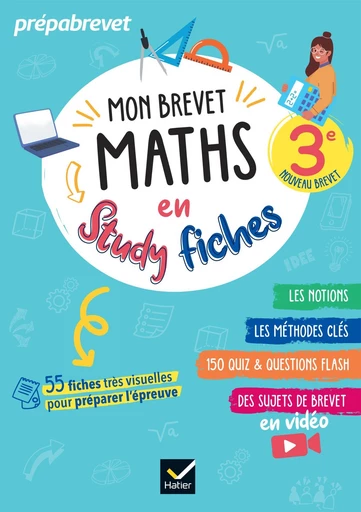 Mon brevet Maths en studyfiches - 3e - Brevet 2025 - Sophie André, Sonia Quinton - Hatier